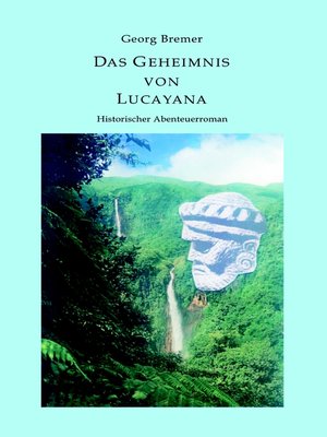 cover image of Das Geheimnis von Lucayana